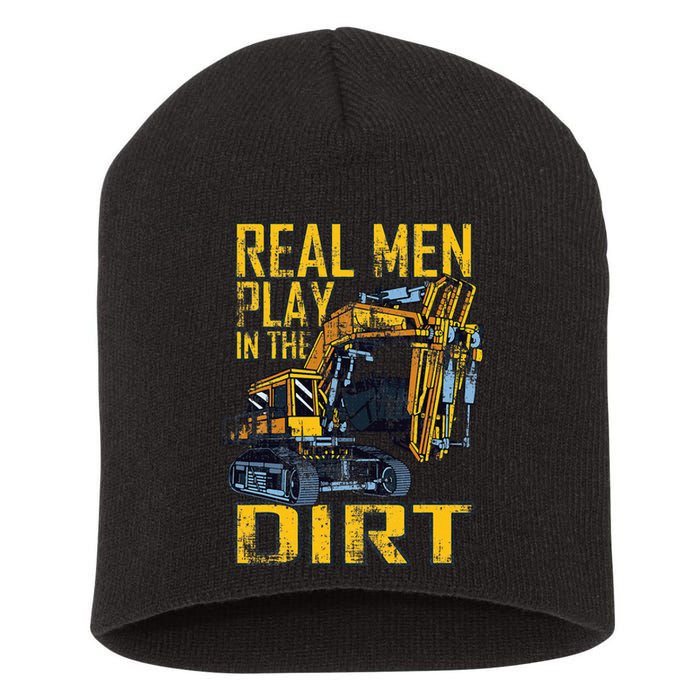 Heavy Equipment Tractor Operator Real Play In The Dirt Short Acrylic Beanie