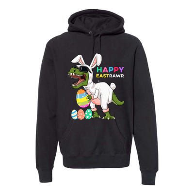 Happy Eastrawr T Rex Easter Bunny Dinosaur Eggs Premium Hoodie