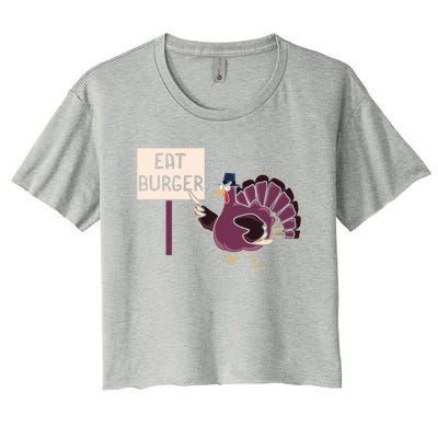 Hamburger Eater Thanksgiving Turkey Day Holiday Thankful Gift Women's Crop Top Tee