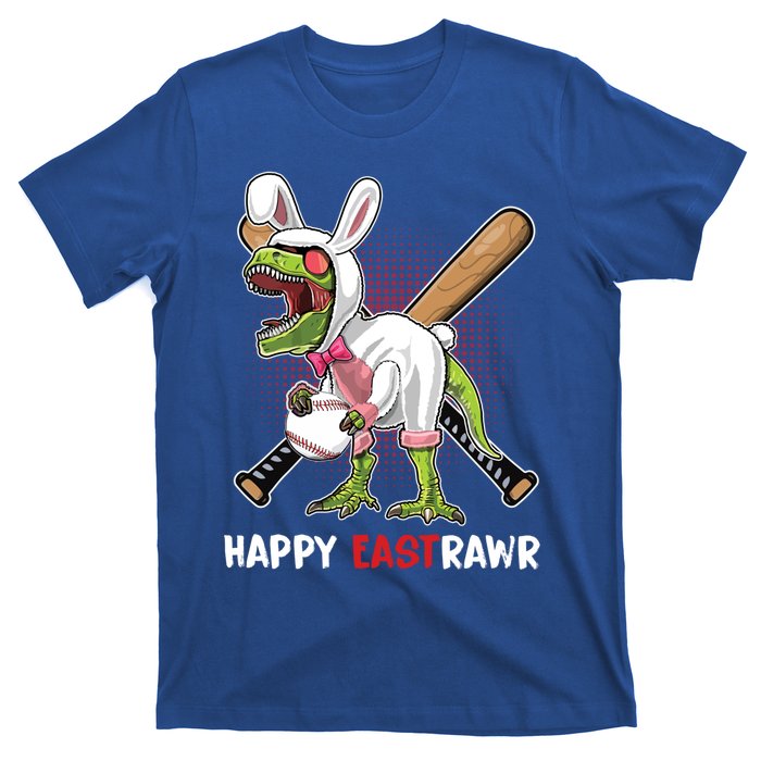 Happy Eastrawr T Rex Dinosaur Easter Bunny Egg Baseball Meaningful Gift T-Shirt