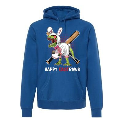 Happy Eastrawr T Rex Dinosaur Easter Bunny Egg Baseball Meaningful Gift Premium Hoodie