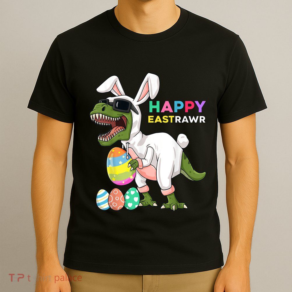 Happy Eastrawr T Rex Easter Bunny Dinosaur Eggs Boy kid T-Shirt
