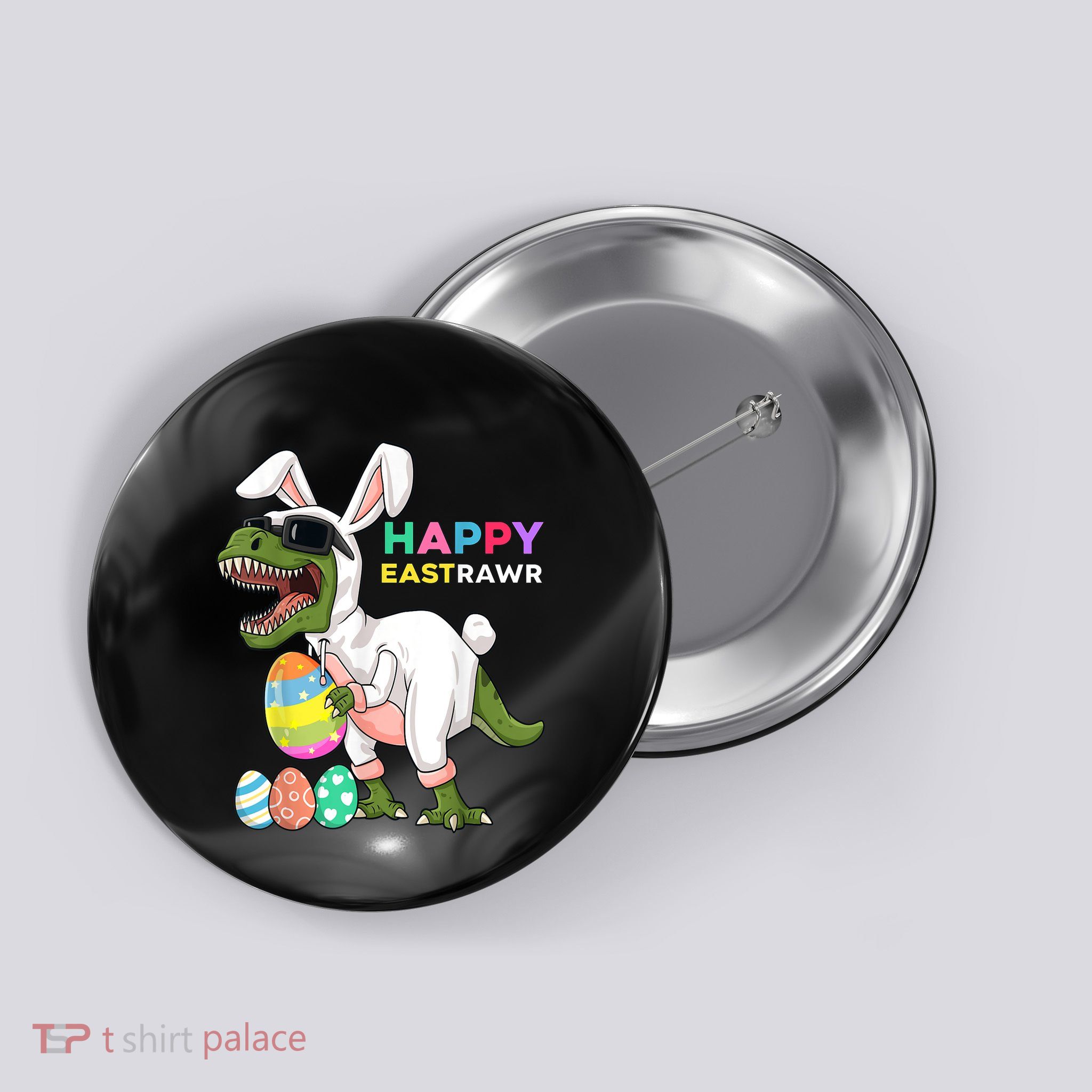 Happy Eastrawr T Rex Easter Bunny Dinosaur Eggs Boy kid Button