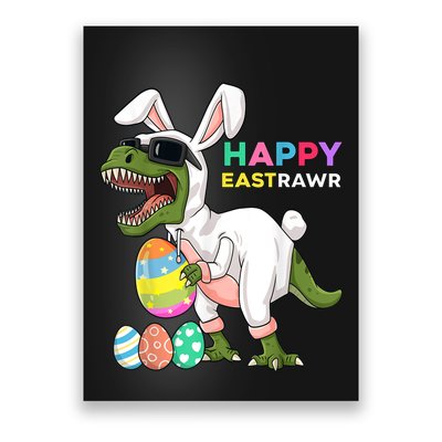 Happy Eastrawr T Rex Easter Bunny Dinosaur Eggs Boy kid Poster