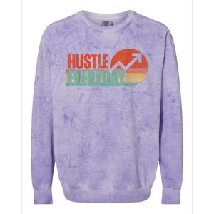 Hustle Everyday Work Hard Successful Entrepreneur Colorblast Crewneck Sweatshirt