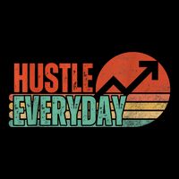 Hustle Everyday Work Hard Successful Entrepreneur Cooling Performance Crew T-Shirt