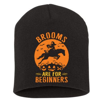 Horses Equestrian Witch Halloween Brooms Are For Beginners Short Acrylic Beanie