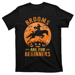 Horses Equestrian Witch Halloween Brooms Are For Beginners T-Shirt