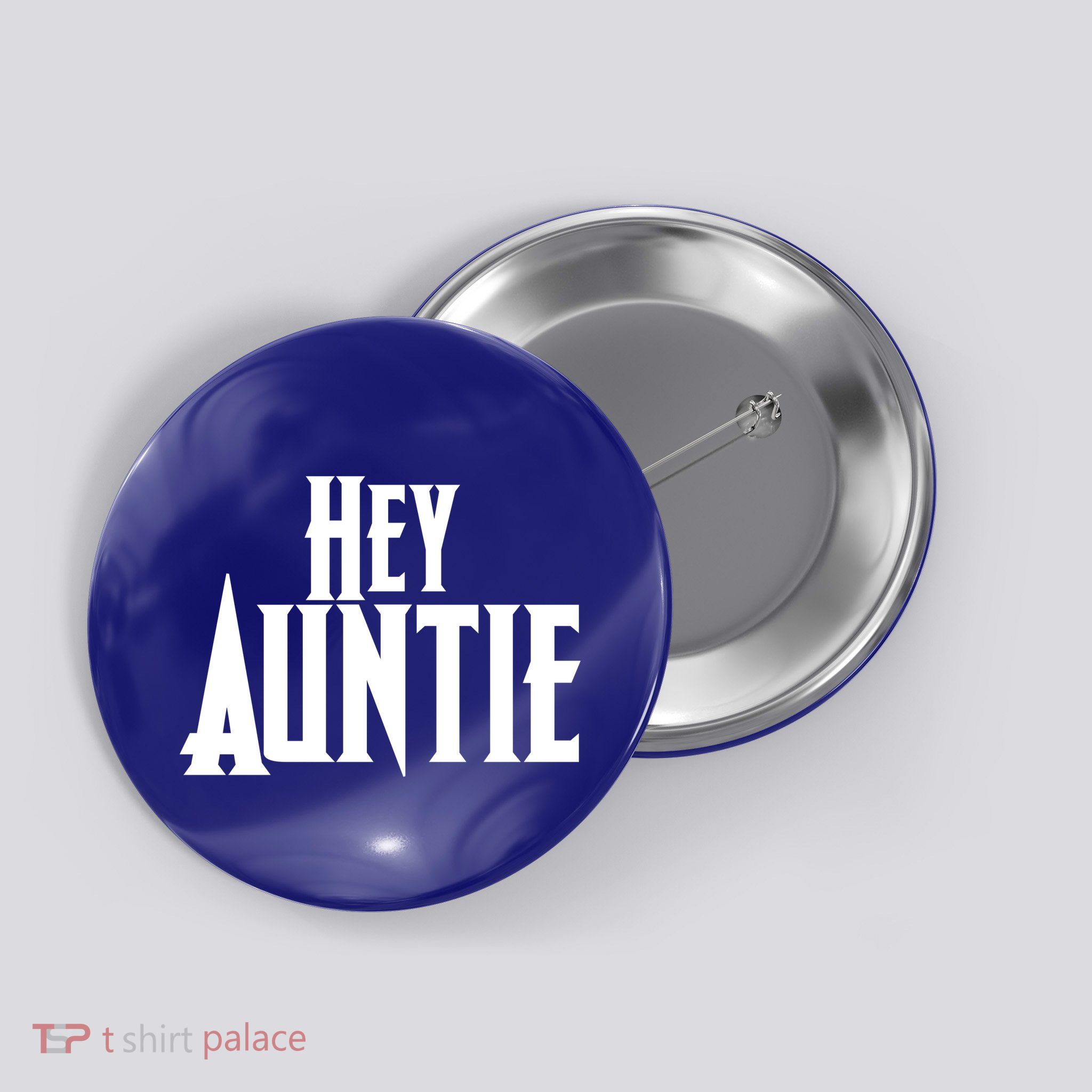 Hey Auntie  Button
