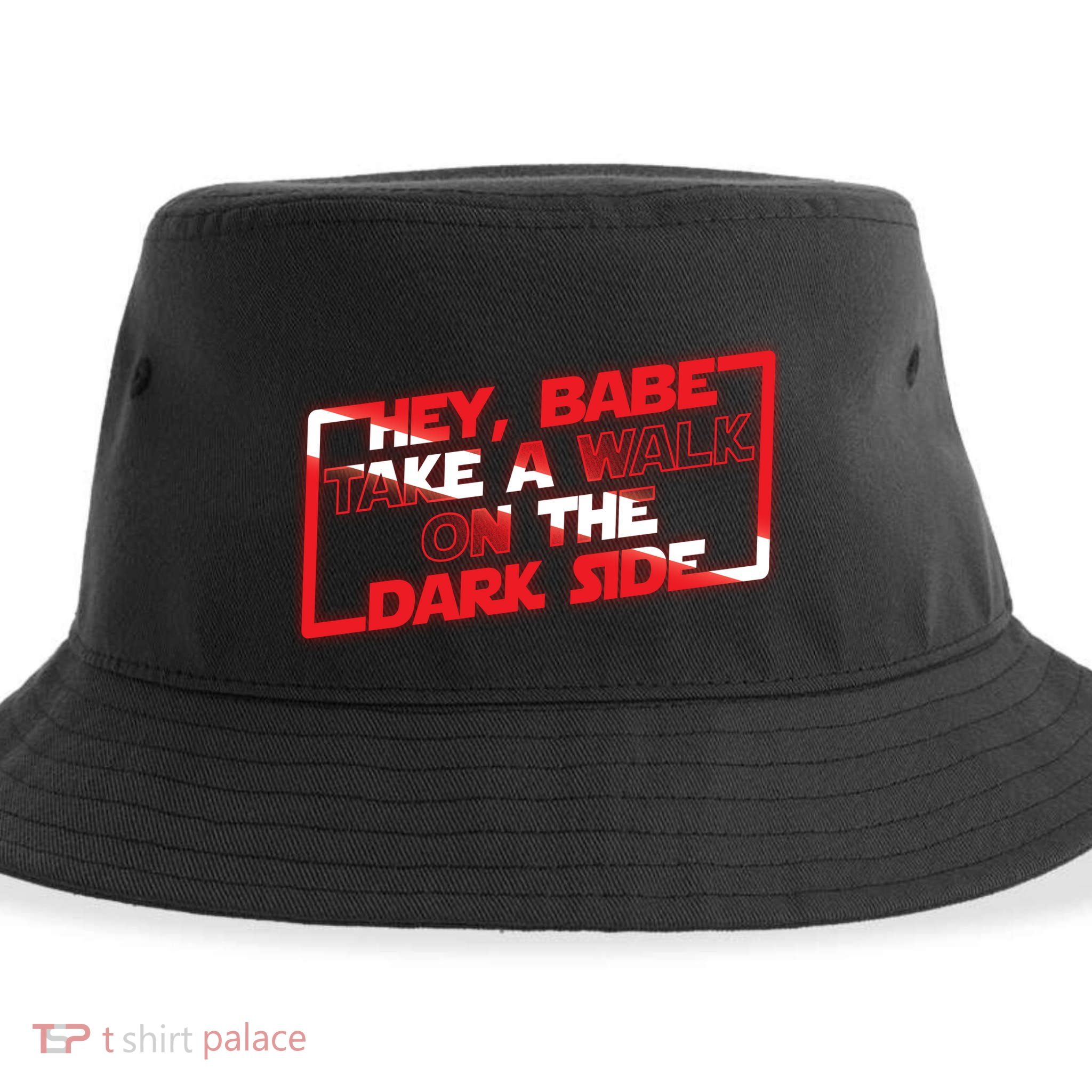 Hey Babe Take A Walk On The Dark Side Sustainable Bucket Hat