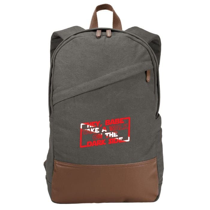 Hey Babe Take A Walk On The Dark Side Cotton Canvas Backpack