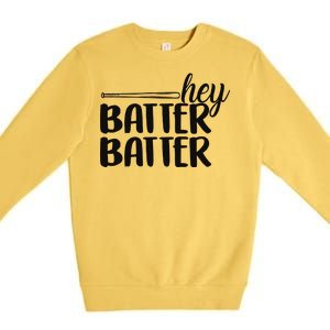 Hey Batter Batter Premium Crewneck Sweatshirt