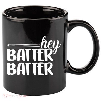 Hey Batter Batter 11oz C Handle Ceramic Mug