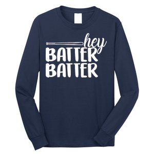 Hey Batter Batter Long Sleeve Shirt