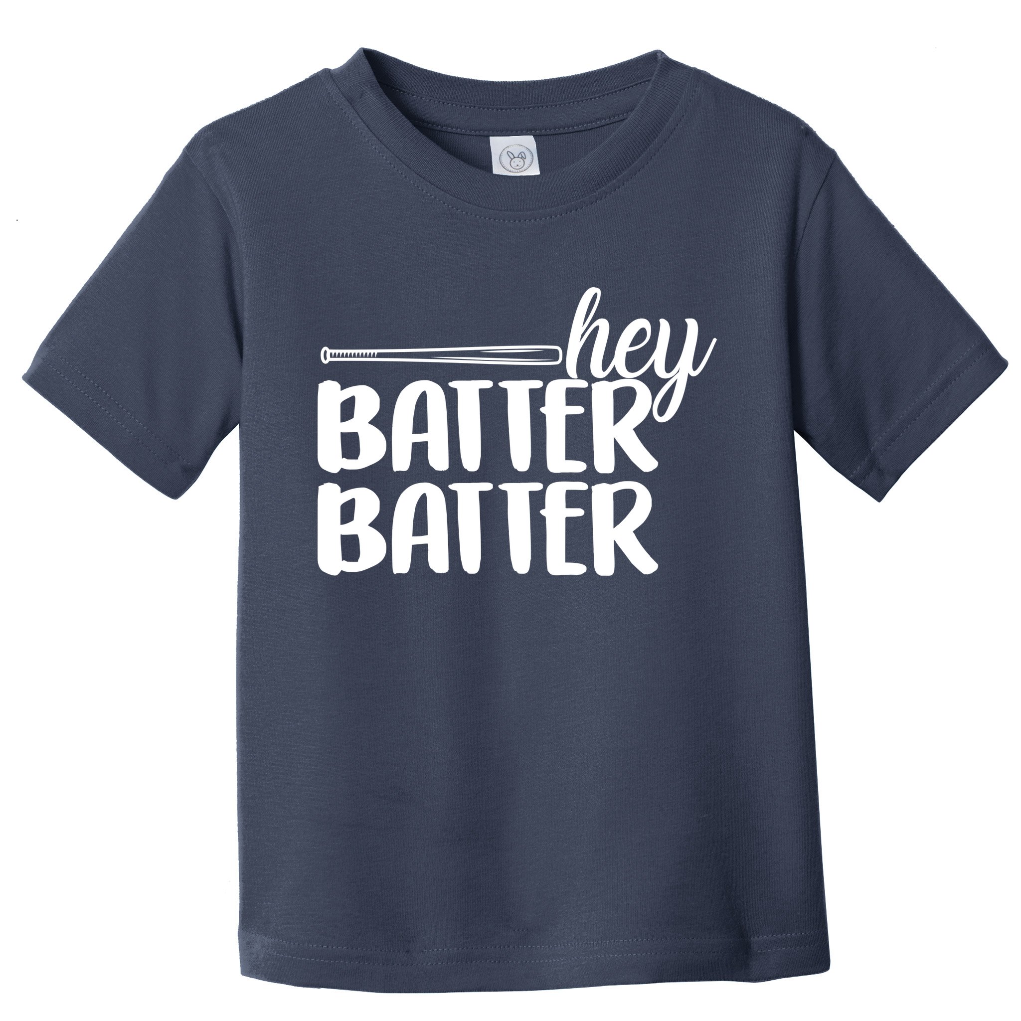 Hey Batter Batter Toddler T-Shirt