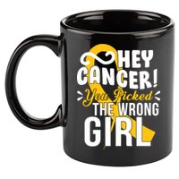 Hey Cancer You Picked The Wrong Girl 11oz C Handle Ceramic Mug