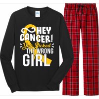 Hey Cancer You Picked The Wrong Girl Long Sleeve Pajama Set