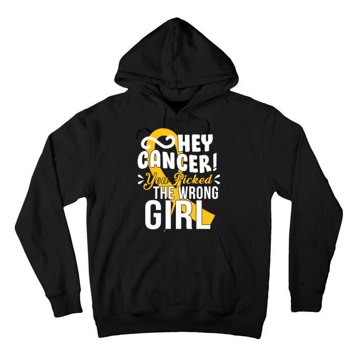 Hey Cancer You Picked The Wrong Girl Tall Hoodie