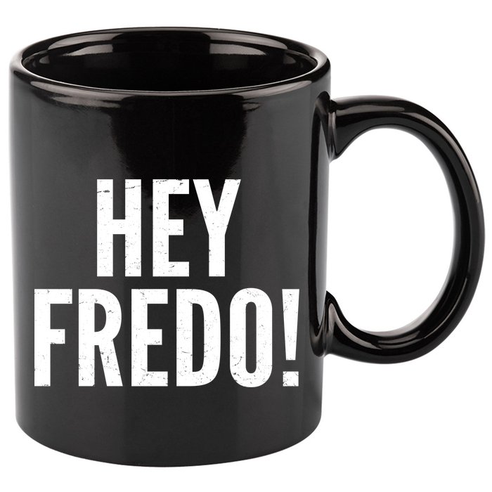 Hey Fredo! Pro Trump 2020 11oz C Handle Ceramic Mug