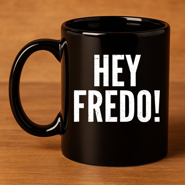 Hey Fredo! Pro Trump 2020 11oz C Handle Ceramic Mug