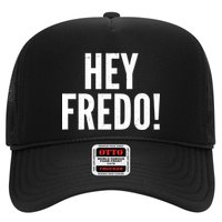 Hey Fredo! Pro Trump 2020 Trucker Hat