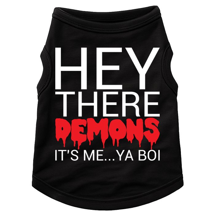 Hey There Demons It's Me Ya Bo! Doggie Tank