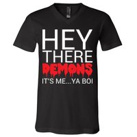 Hey There Demons It's Me Ya Bo! V-Neck T-Shirt