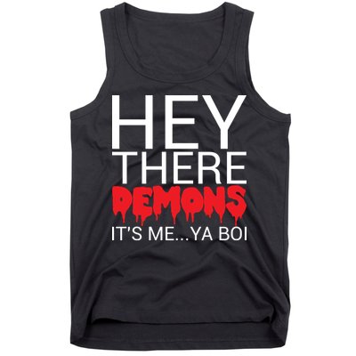 Hey There Demons It's Me Ya Bo! Tank Top