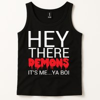 Hey There Demons It's Me Ya Bo! Tank Top