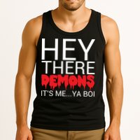 Hey There Demons It's Me Ya Bo! Tank Top