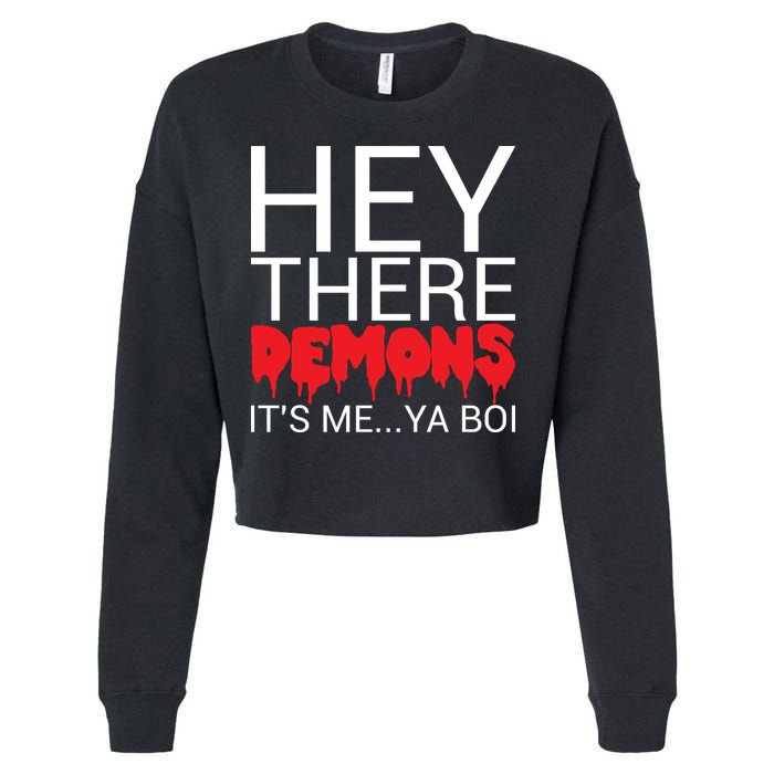 Hey There Demons It's Me Ya Bo! Cropped Pullover Crew