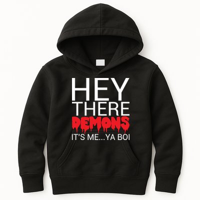 Hey There Demons It's Me Ya Bo! Kids Hoodie