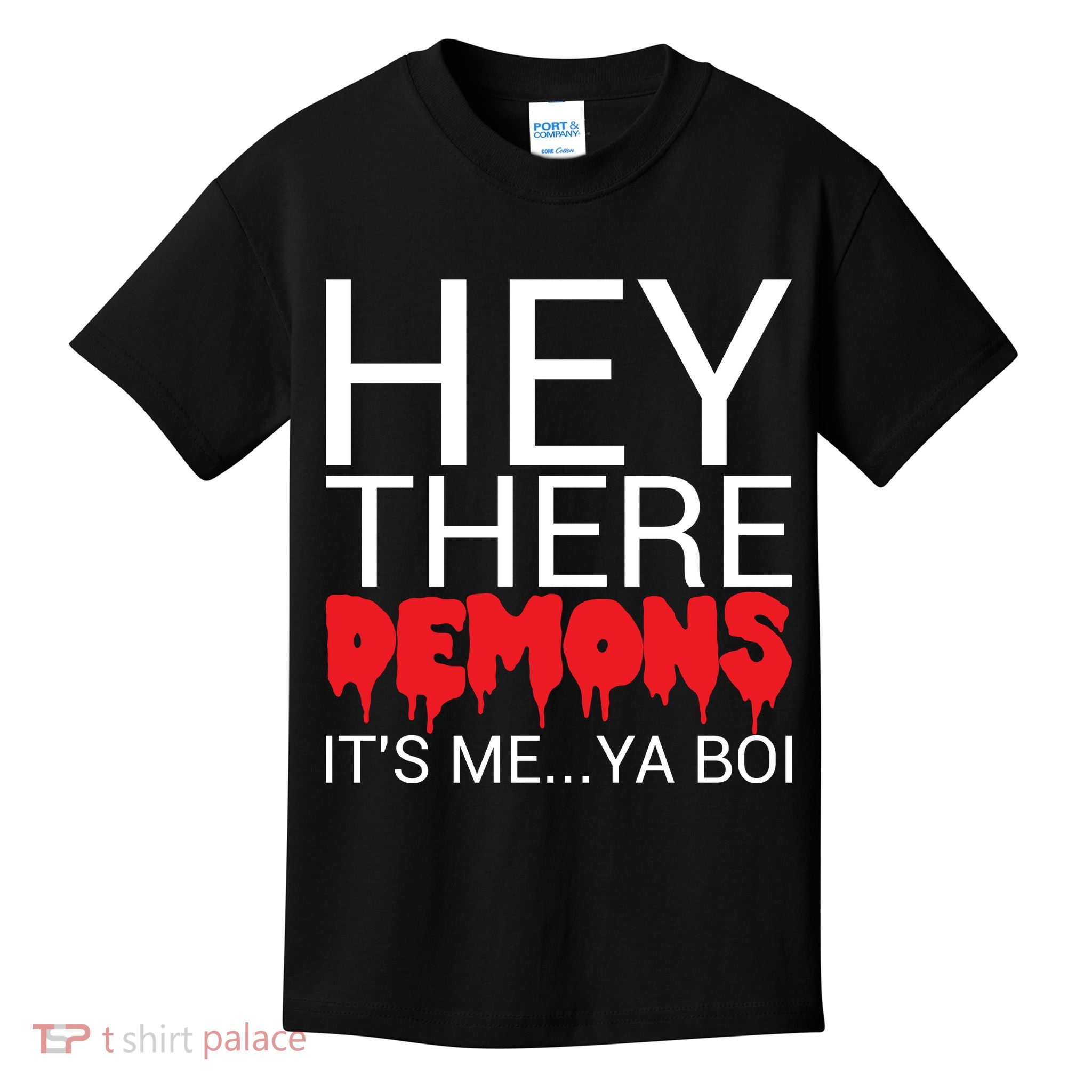 Hey There Demons It's Me Ya Bo! Kids T-Shirt