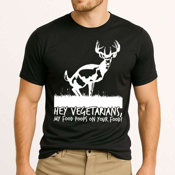 Hey Vegetarian My Food Poops On Your Food Cooling Performance Crew T-Shirt