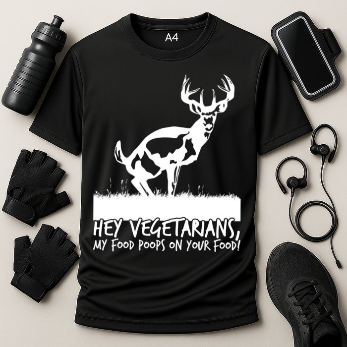 Hey Vegetarian My Food Poops On Your Food Cooling Performance Crew T-Shirt
