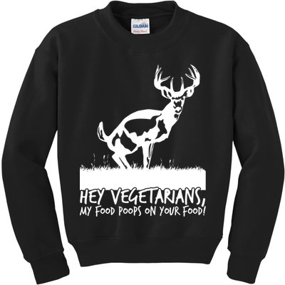 Hey Vegetarian My Food Poops On Your Food Kids Sweatshirt