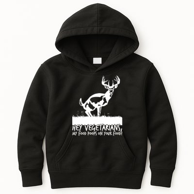 Hey Vegetarian My Food Poops On Your Food Kids Hoodie