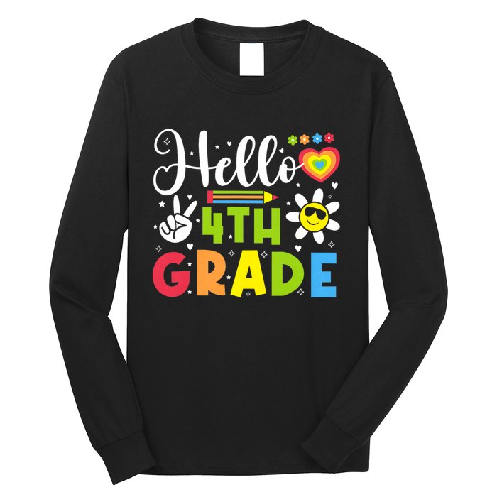 Hello Fourth 4th Grade Happy First Day Of School Long Sleeve Shirt