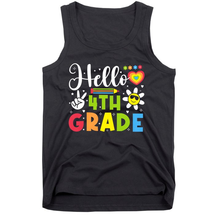 Hello Fourth 4th Grade Happy First Day Of School Tank Top