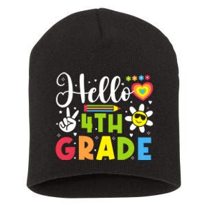 Hello Fourth 4th Grade Happy First Day Of School Short Acrylic Beanie