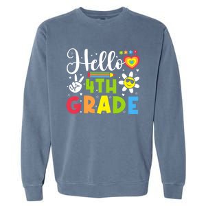 Hello Fourth 4th Grade Happy First Day Of School Garment-Dyed Sweatshirt