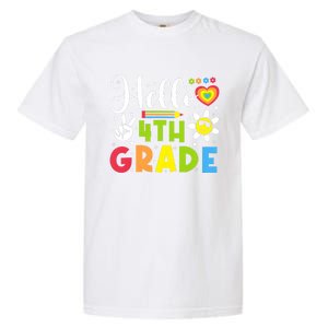 Hello Fourth 4th Grade Happy First Day Of School Garment-Dyed Heavyweight T-Shirt