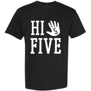 Hi Five 5 Years Old 5th Birthday Garment-Dyed Heavyweight T-Shirt