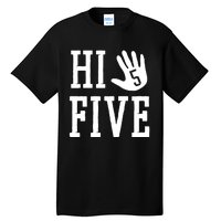 Hi Five 5 Years Old 5th Birthday Tall T-Shirt