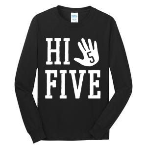 Hi Five 5 Years Old 5th Birthday Tall Long Sleeve T-Shirt