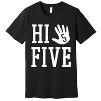 Hi Five 5 Years Old 5th Birthday Premium T-Shirt