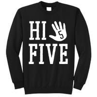 Hi Five 5 Years Old 5th Birthday Tall Sweatshirt