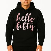 Hello Fifty 50th Birthday Squad 50 Year Old  WoM.e.n.s Hoodie