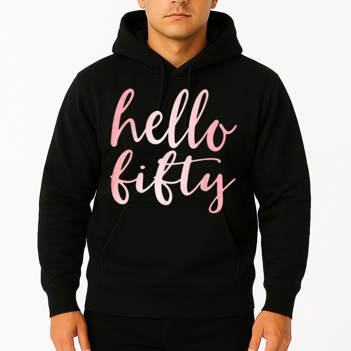 Hello Fifty 50th Birthday Squad 50 Year Old  WoM.e.n.s Hoodie