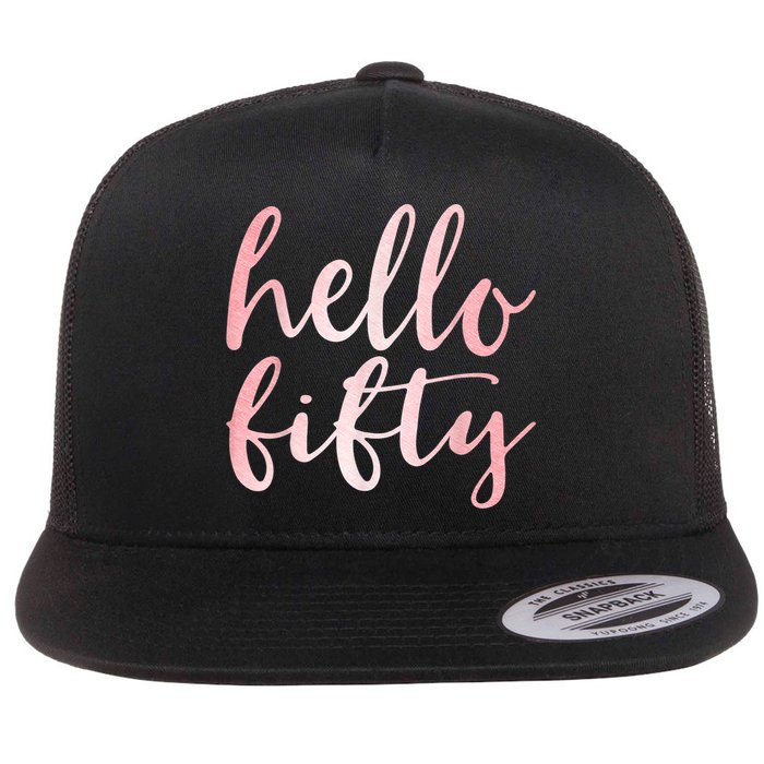 Hello Fifty 50th Birthday Squad 50 Year Old  WoM.e.n.s Flat Bill Trucker Hat